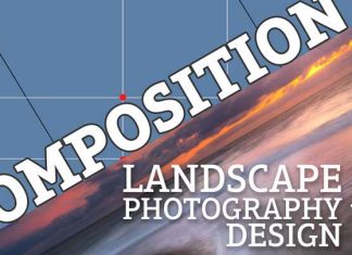 Landscape Photography Design Part 1: Composition Primer