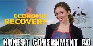 Honest Government Ad | Economic Recovery