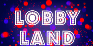 Lobbyland: The scourge of powerful special interests and lobbyists