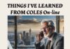 Coles on-line shopping experience – leaves Bad Taste